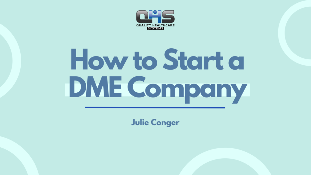 Starting a DME company