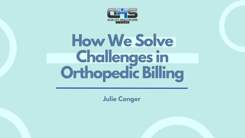qhs orthopedic medical billing