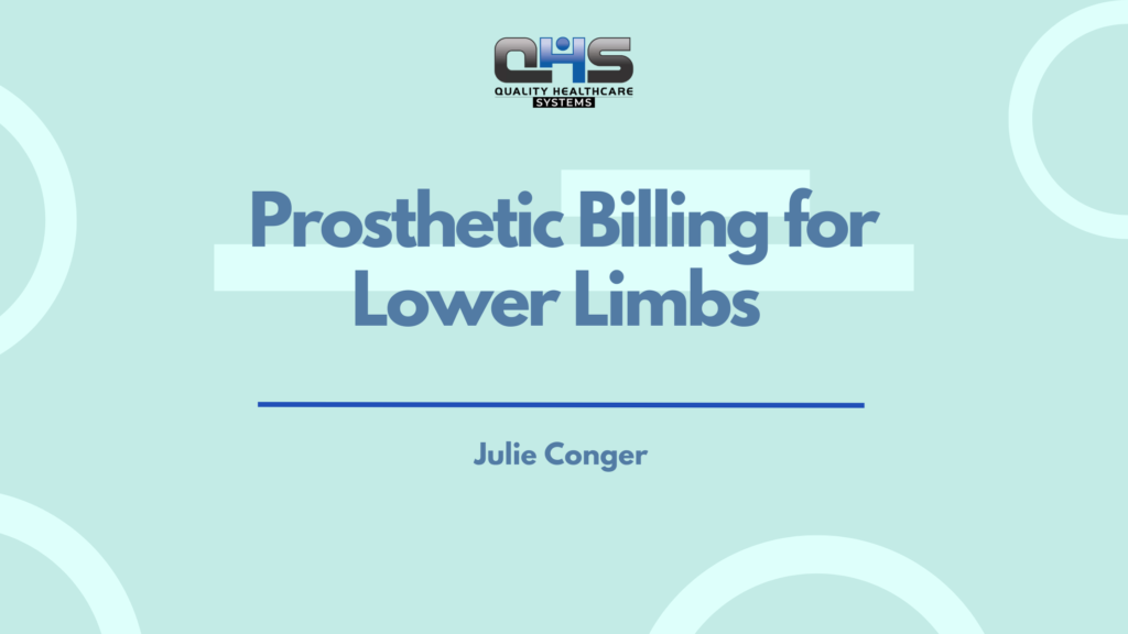 Prosthetic Billing for Lower Limbs