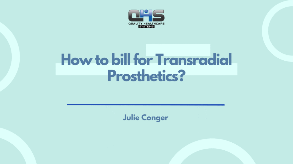 how to bill for transradial prostheses