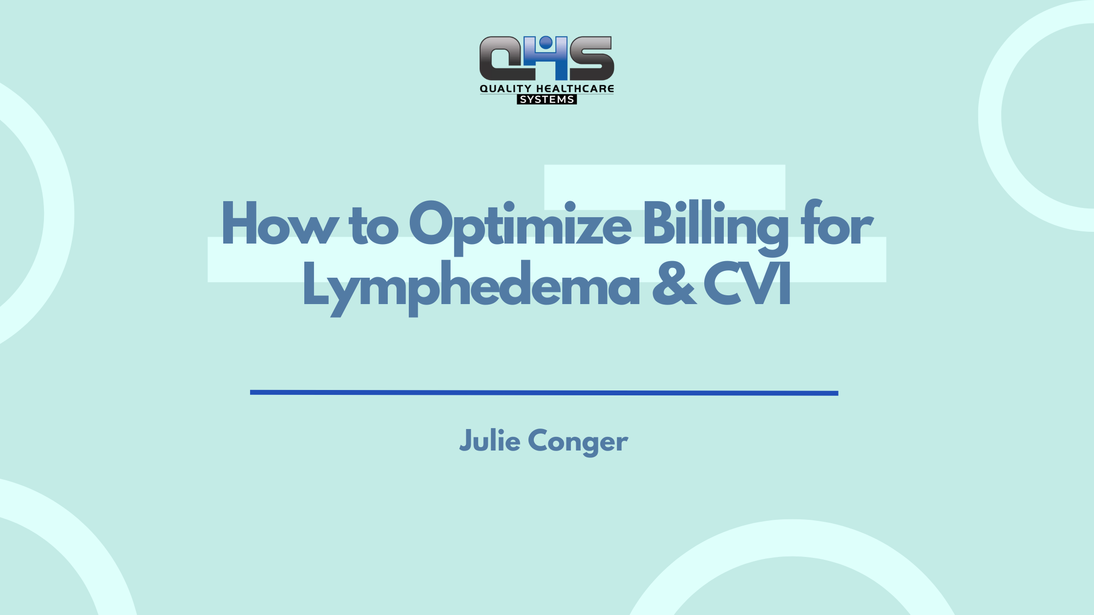 Optimize Medical Billing for Lymphedema & CVI