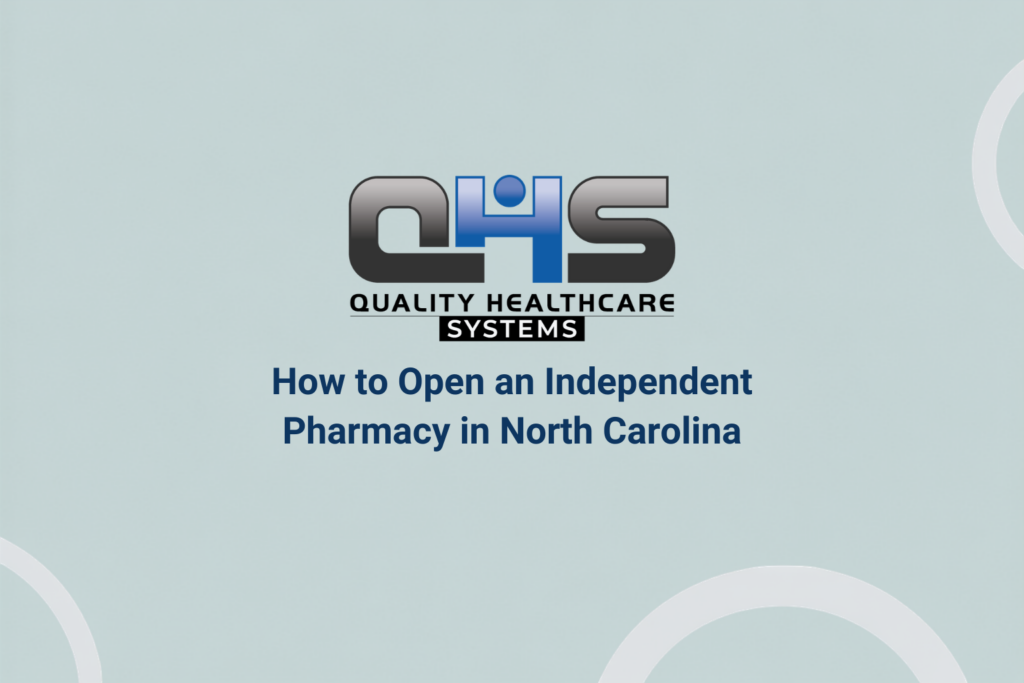How to Open an Independent Pharmacy in North Carolina